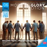 MGD: Building Faith - Prayer & Fellowship