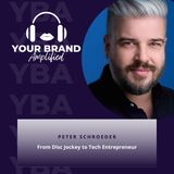 S E206: From Disc Jockey to Tech Entrepreneur: The Inspiring Journey of Peter Schroeder