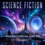 Niels Klim's Journey under the Ground - Ludvig Baron Holberg