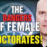 6188 The Dangers of Female Doctorates?