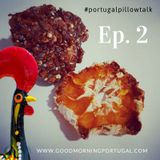The Portugal Pillow Talk Podcast