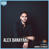 234: Alex Banayan | Take Your Own Third Door Path to Success