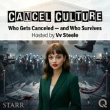 Cancel Culture - Navigate the consequences with Vv Steele