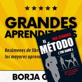 46: El método de Neil Strauss: Resumen del libro con aprendizajes