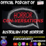 Horror CON-Versations - Australian For Horror