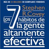 Los 7 hábitos de la gente altamente efectiva
