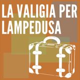 La valigia per Lampedusa - Dario