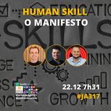 #JornadaAgil731 E317 #AgilePeople HUMAN SKILL MANIFESTO