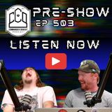 CCO Pre-Show, Ep 503 - A Preview to the DIRTIEST Deck Ever?