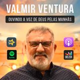 VALMIR VENTURA OD # 251 - GRAÇA IMERECIDA