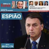 Bomba! Abin de Bolsonaro espionada adversários políticos, jornalistas e cúpula do judiciário