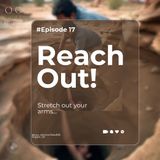 S01E17: Reach out!