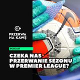 Powtórka z rozrywki? Kolejne mecze Premier League odwołane