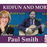 Paul Smith Joins Sharla Feldscher on KIDFUN AND MORE on Word of Mom Radio