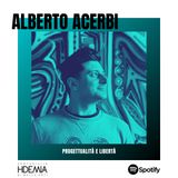 Alberto Acerbi. Progettualità e libertà
