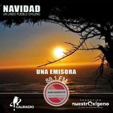 NUESTRO OXÍGENO Navidad, siempre vigente, un lindo pueblo chileno, navidad una emisora – Alonso Rivera