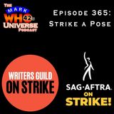 Episode 365 - Strike a Pose