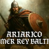 Ariarico el primer rey baltingo de los tervingios