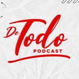 EP121. #LaCharla: Adal Loreto - De Todo Podcast