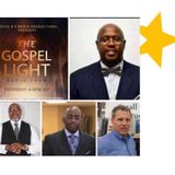 The Gospel Light Radio Show - (Episode 184)