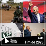 Xadrez Verbal #445 Fim de 2025