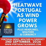 Portugal heatwave from today, as wind power grows. Temperatures to reach 40°+ in places!