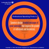 Professional Speaking Truth #5 | Lakeisha McKnight | Truth Training Thursday