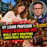 Ivy League professor fatally bludgeons wife while she's wrapping Christmas presents - True Crime News