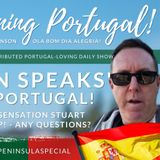 'Spain Speaks' ... to Portugal! | The Good Morning Portugal! Show | #IberianSpecial