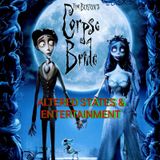 ALTERED STATES & ENTERTAINMENT #29 (THE CORPSE BRIDE)