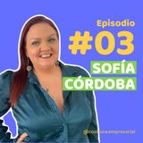 E3. Sofía Córdoba: los desafíos de la diversidad intergeneracional en las empresas
