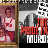 The Pride Family MURDERS _ Black Girl Gone_ A True Crime Podcast