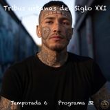 Tribus Urbanas Siglo XXI