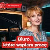 Jak powinno wyglądać nowoczesne biuro? Wnioski z badania 7700 pracowników