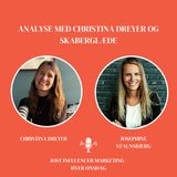 #87 - Analyse med Christina Dreyer og Skaberglæde