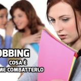 Avete mai subito del mobbing sul lavoro o nella vita?