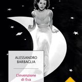 Alessandro Barbaglia "L'invenzione di Eva"