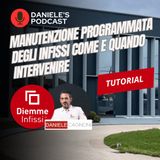 Manutenzione programmata degli Infissi come e quando Intervenire