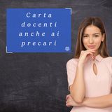 Bonus carta docente esteso anche ai precari