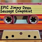 Ep 957: Opie and Anthony Tapes - Legendary Jimmy Dean Sausage Complaint call