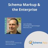 Aaron Bradley: Schema Markup and the Enterprise