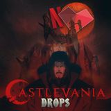 1UP Drops #59 - Castlevania no Netflix