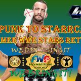 CM Punk to Starrcast - WWE Stars Return