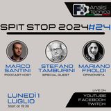 Spit Stop 2024 - Puntata 24 - LIVE con Stefano Tamburini