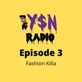 Fashion Killa
