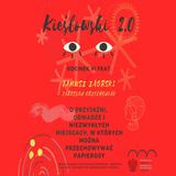 Podcast Kieślowski 2.0, odc. 6 - Janusz Zaorski & Jarosław Grzechowiak