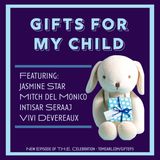 Gifts for My Child Episode 3