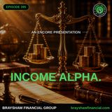 The Science of Retirement Income, Creating Income Alpha (Encore)