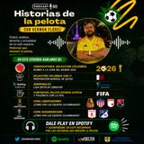 Temp. 6. Ep. 3. Convocatoria Selección Colombia. Semis Liga Betplay. Selección sub 17. Copa Suramericana y Libertadores
