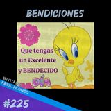 Episodio 225 - Bendiciones